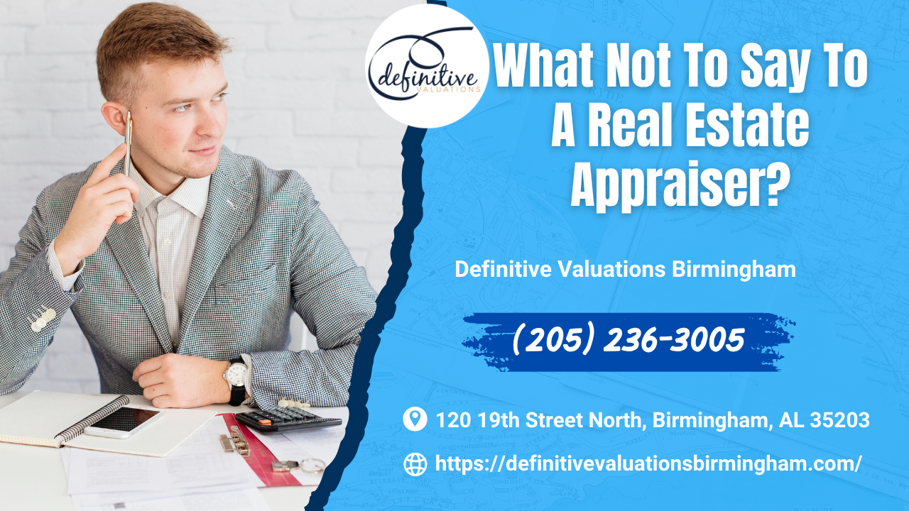 Definitive Valuations Birmingham - What Does A Real Estate Appraiser Do?